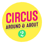 Circus Around & About 2 Announced