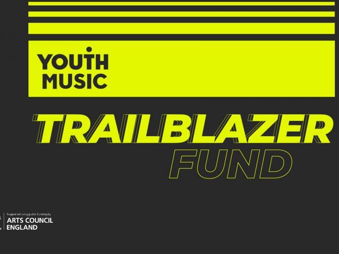 Youth Music – Trailblazer Fund