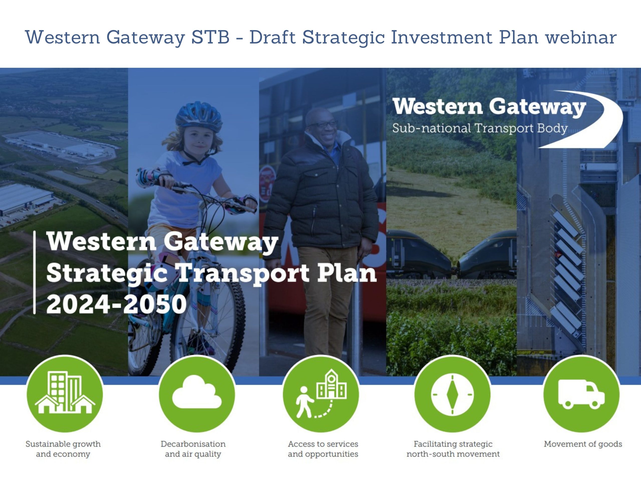 Western Gateway Strategic Investment Plan Consultation is Live!